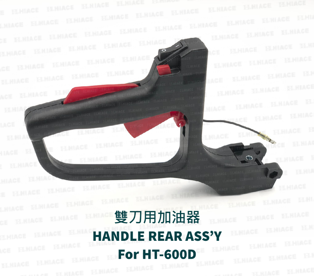 HANDLE REAR ASS’Y For HT-600D